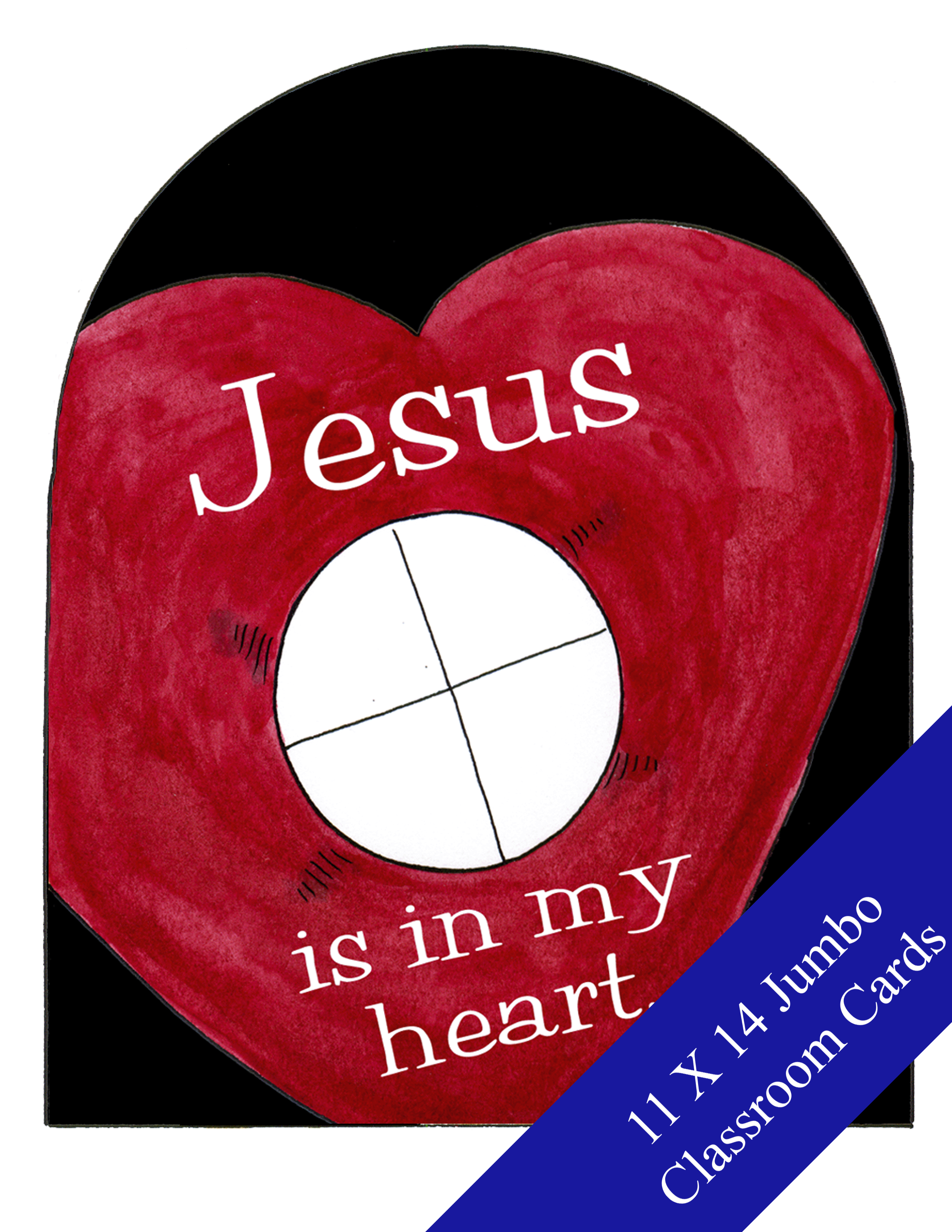 Jesus is in my Heart Jumbo Classroom Cards