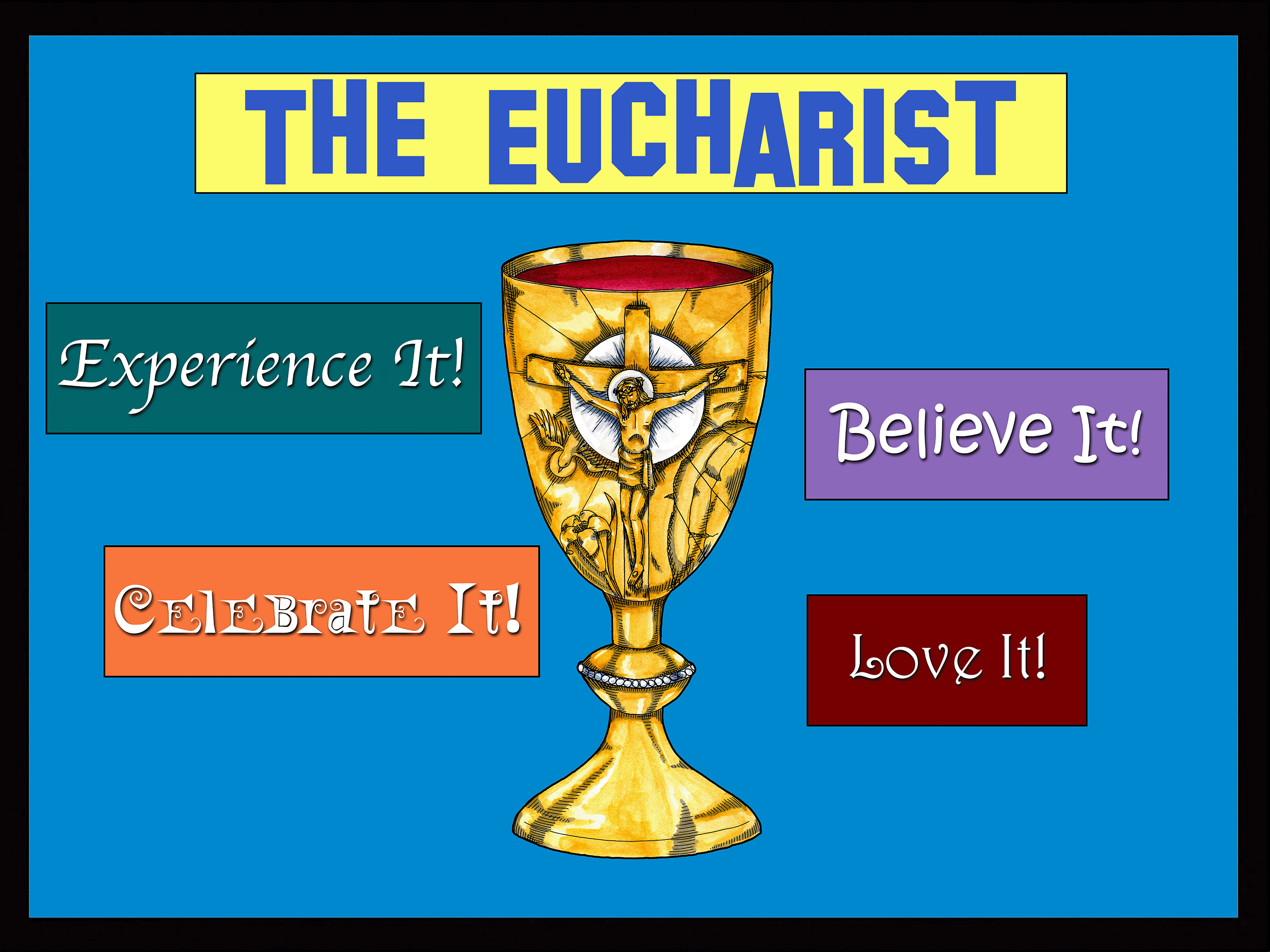 Holy Sparks - The Eucharist